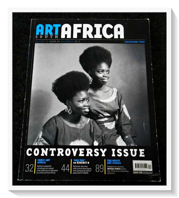 Art South Africa - Controversy Issue - Vol 13 - Issue 02 Dec - 2014 - Condition: B+