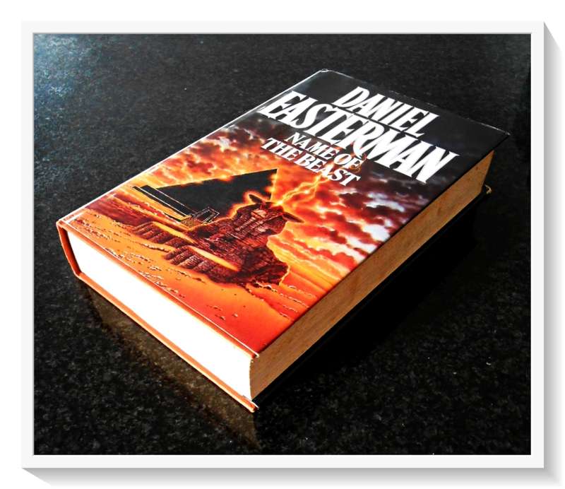 DANIEL EASTERMAN: Name of the Beast - First Edition - 1992 - Harper Collins - Condition: B+