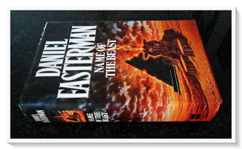 DANIEL EASTERMAN: Name of the Beast - First Edition - 1992 - Harper Collins - Condition: B+
