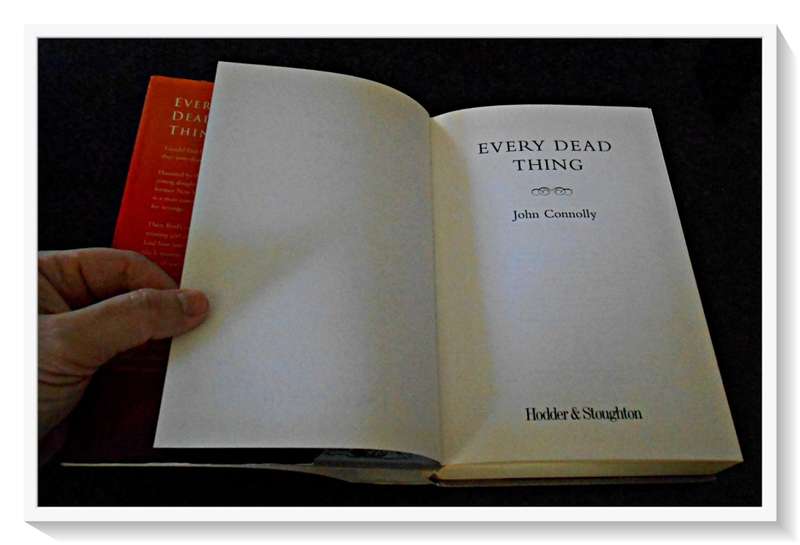 Every Dead Thing by JOHN CONNOLLY - First UK Ed. 3rd Impression - 1999 - Condition: B+ to A
