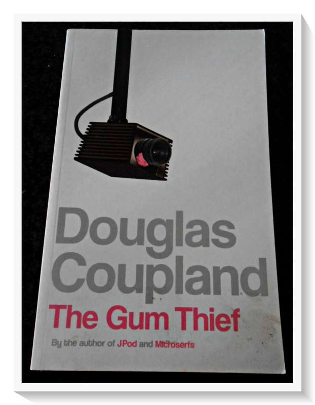 The Gum Thief by DOUGLAS COUPLAND - Softcover - Voyager Press - CONDITION: B+
