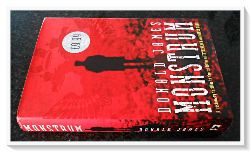 MONSTRUM by DONALD JAMES - First Edition Hardback - 1997 - Century Press - Condition: B+