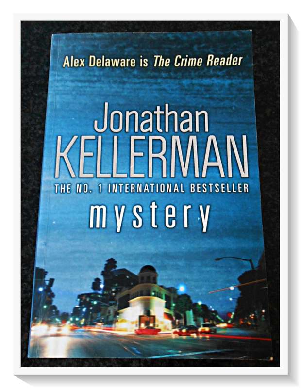 Mystery by Jonathan Kellerman - LARGE SOFTCOVER - 2011 - Random House UK - Condition: B+