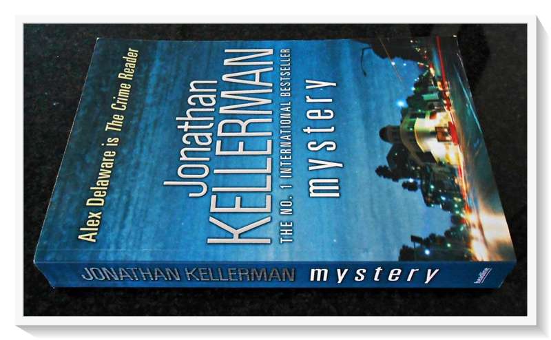 Mystery by Jonathan Kellerman - LARGE SOFTCOVER - 2011 - Random House UK - Condition: B+