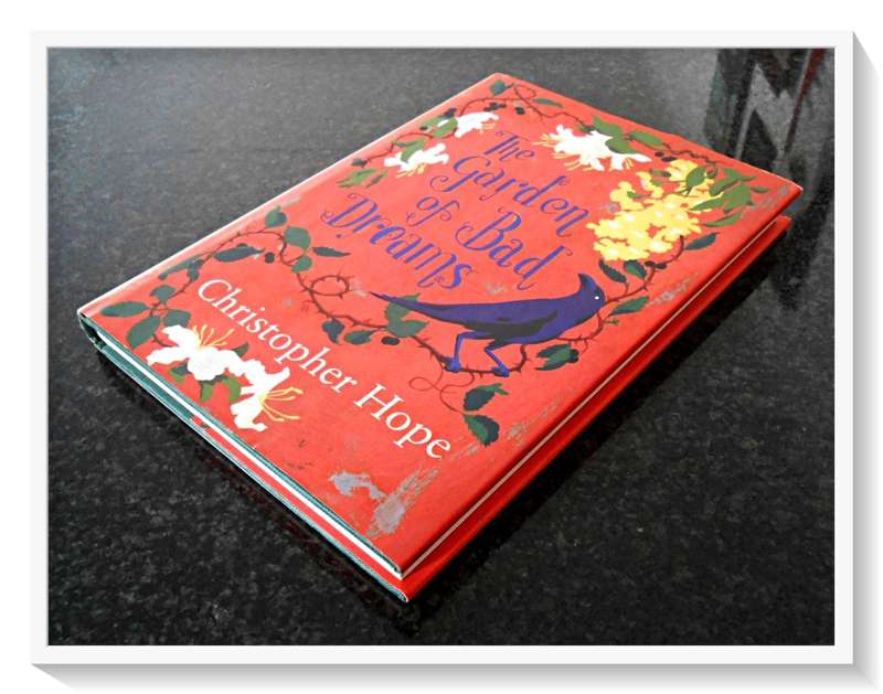 The Garden of Bad Dreams & Other Stories by Christopher Hope - Atlantic Books - Hardcover (B+)