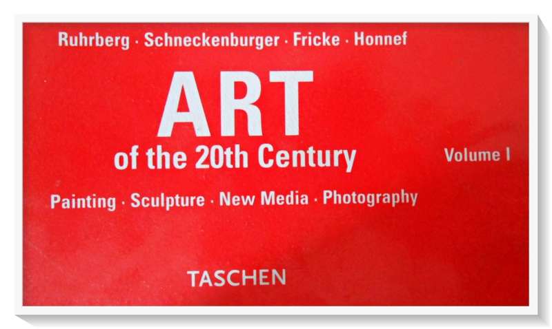 ART OF THE 20th CENTURY: Sculpture - Painting - New Media - Photography VOL.1 & VOL.2
