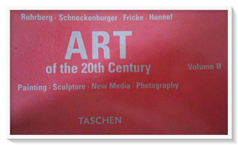 ART OF THE 20th CENTURY: Sculpture - Painting - New Media - Photography VOL.1 & VOL.2