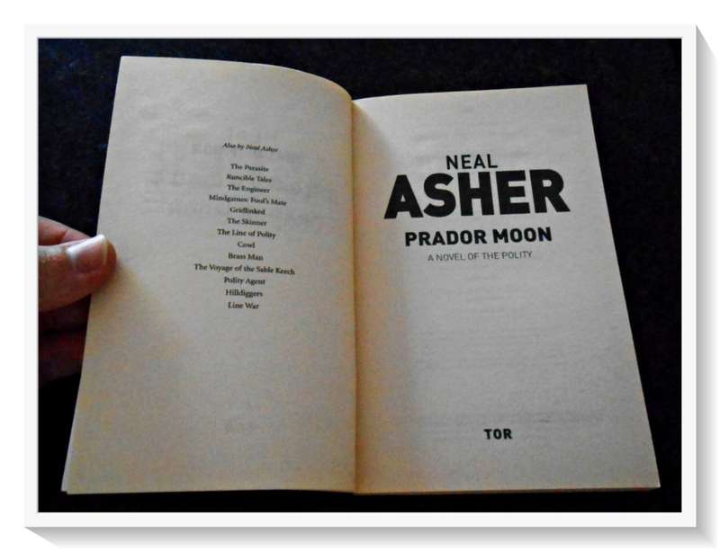 NEAL ASHER: Prador Moon - Paperback - TOR Press - 2008 - Condition: B+ (Very Good)