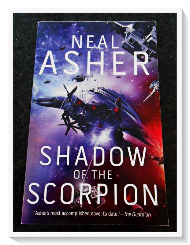 NEAL ASHER: Shadow of the Scorpion - 2020 - Night Shade Books - Paperback - Condition: A