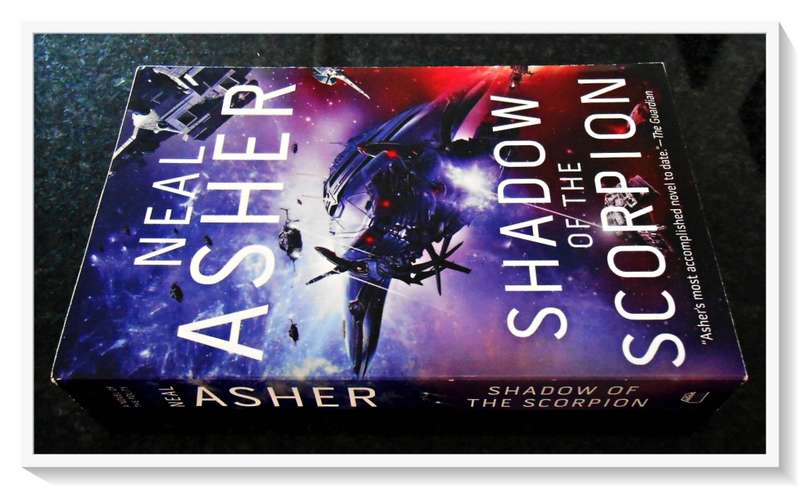 NEAL ASHER: Shadow of the Scorpion - 2020 - Night Shade Books - Paperback - Condition: A