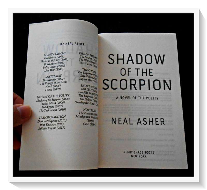 NEAL ASHER: Shadow of the Scorpion - 2020 - Night Shade Books - Paperback - Condition: A
