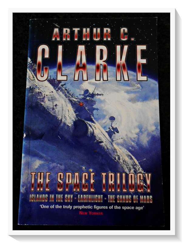 ARTHUR C. CLARKE: The Space Trilogy - Softcover - GOLLANCZ Press - 2001 - Condition: B+