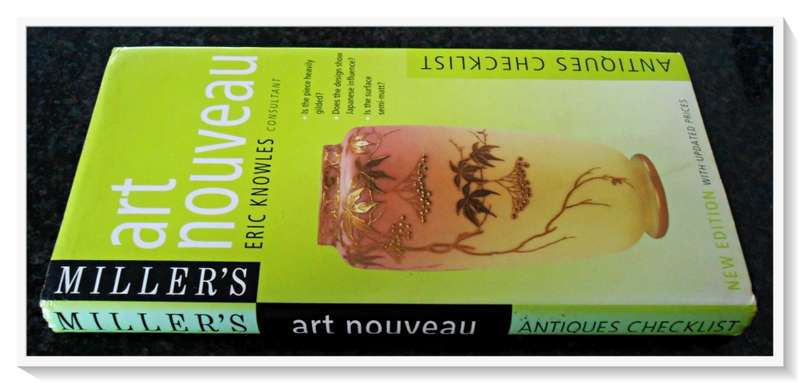 MILLER`S ART NOUVEAU - Eric Knowles - Antique Checklist - Hardcover - Condition: B+ to A