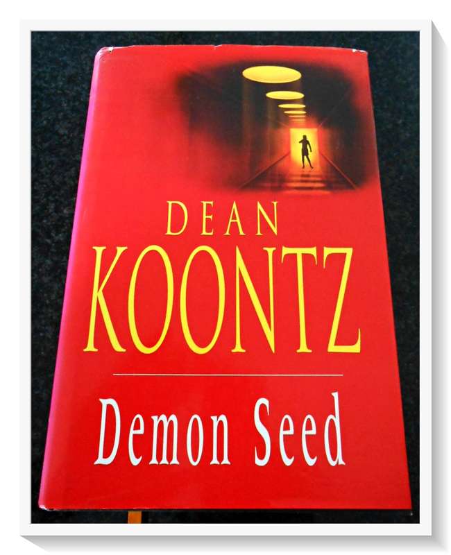 Demon Seed by DEAN KOONTZ - First UK Edition 1997 - HEADLINE BOOKS - Hardcover - Condition: B