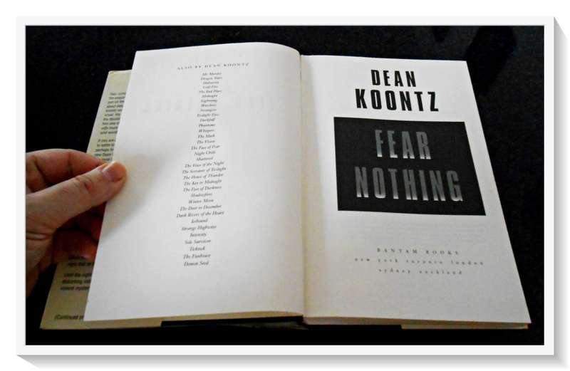 Fear Nothing by DEAN KOONTZ - First Edition + 1st Print - BANTAM Feb. 1998 - Condition: B+