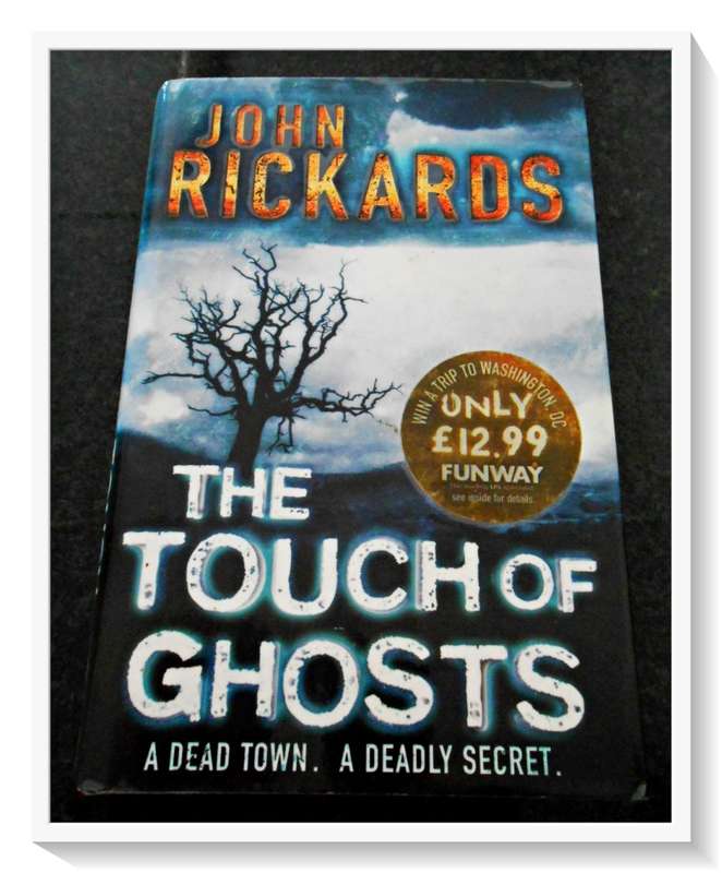 The Touch of Ghosts by JOHN RICKARDS - First Edition Hardcover 2004 Michael Joseph Press B+