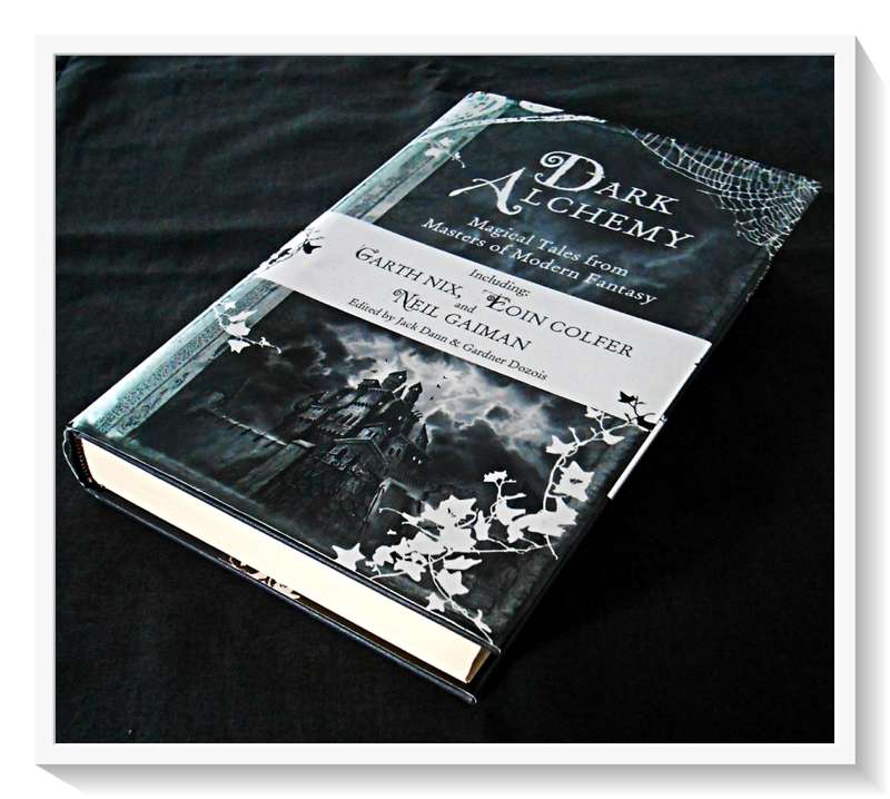 DARK ALCHEMY: Magical Tales from Masters of Modern Fantasy - Colfer, Nix, Gaiman - Large Hardcover*
