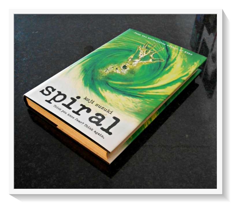 Spiral by Koji Suzuki (Translatedby Glynne Walley) - First UK Edition - 2005 - Condition: B+ to A
