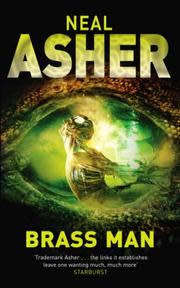 Brass Man by NEAL ASHER - TOR Publishers - 2005 - Paperback - Condition: B+