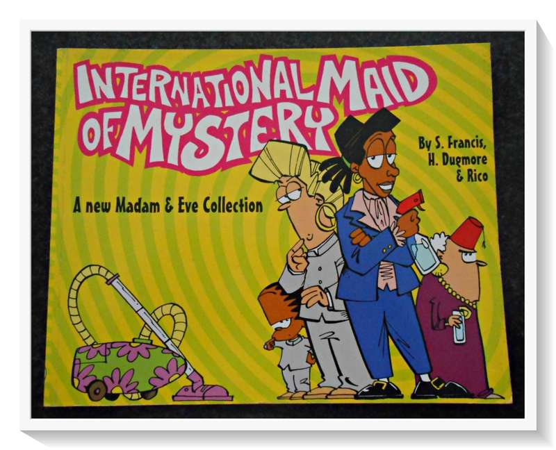 MADAM & EVE: International Maid of Mystery - Large Softcover - Condition: B+