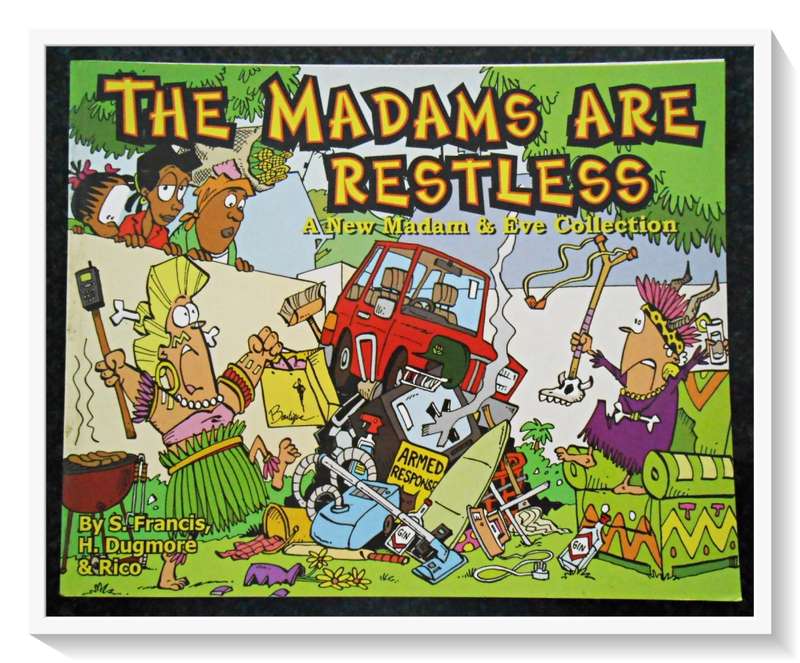 MADAM & EVE COLLECTION: The Madams are Restless - Large Gloss Softcover - Condition: B+