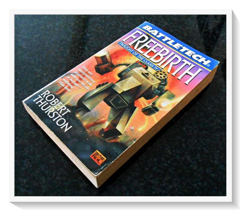 Battletech: Freebirth: Twilight of the Clans 4 - a ROC Paperback - Condition: B+ (Very Good)