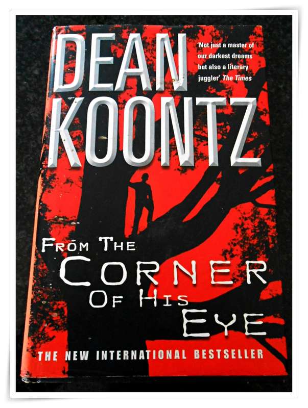 DEAN KOONTZ: From the Corner of His Eye - Hardcover - BCA - Condition: B+