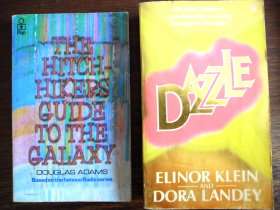 HITCH_HIKER'S GUIDE TO THE GALAXY & DAZZLE - 2BOOKS FOR THE PRIZE OF ONE!!!!!!!!