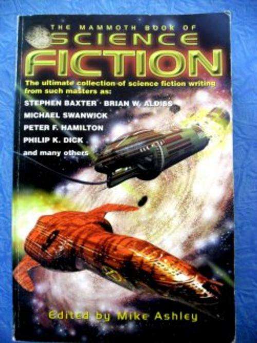 The Mammoth Book of Science Fiction - Various Contemporary Authors - Great Book!!!