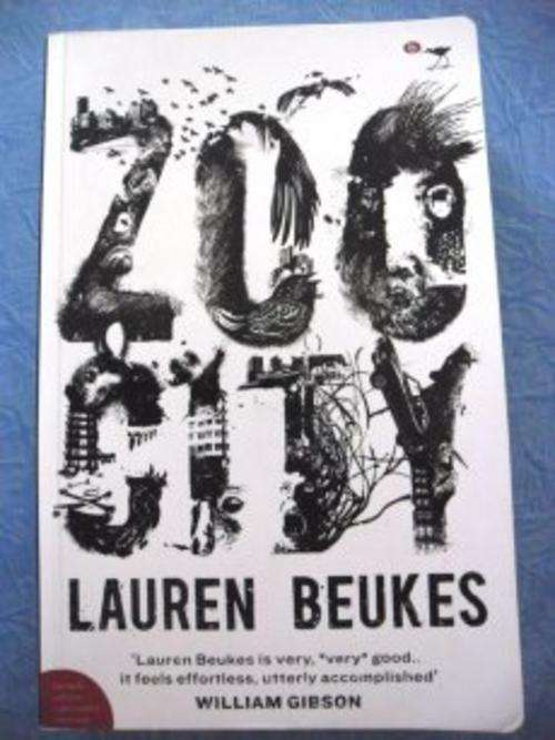 ZOO CITY BY LAUREN BEUKES - LARGE PAPERBACK - VERY GOOD CONDITION - SEE PIC
