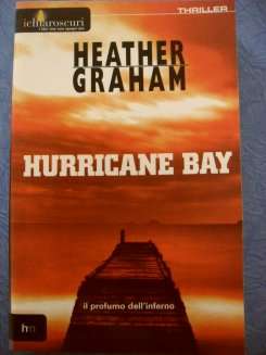 Hurricane Bay by HEATHER GRAHAM - Thriller - Brand New Softcover!