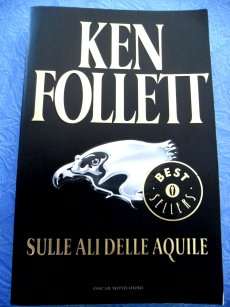 Sulle Ali Delle Aquile by KEN FOLLETT - Brand New Paperback! ITALIAN***