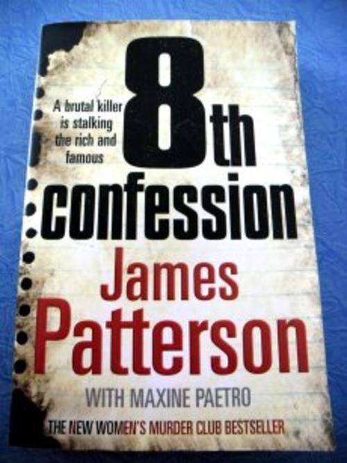 8TH CONFESSION by James Patterson  Large Softcover in Fine Condition! See Pic.