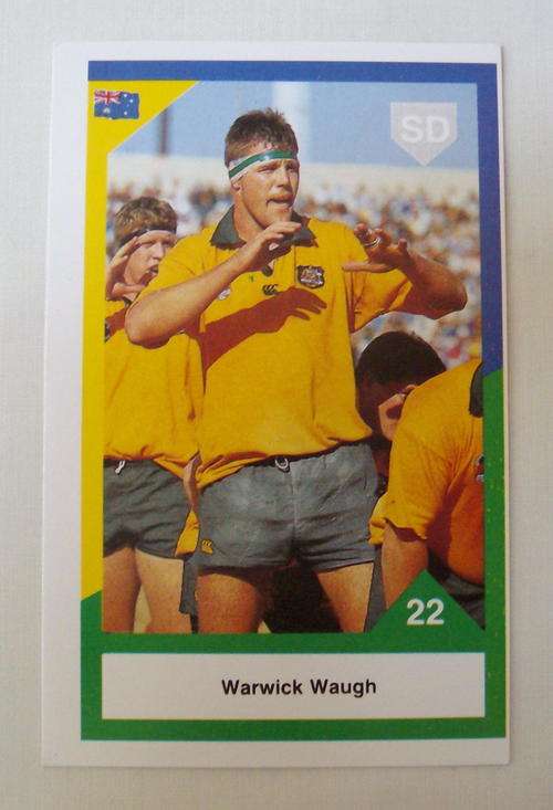 1992 SPORTS DECK RUGBY CARD WARWICK WAUGH WALLABIES AUSTRALIA vs SOUTH AFRICA CARD 22