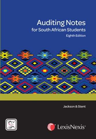 Auditing Notes for South African Students 8th Edition  (Unisa  AUI 4863, AUE3701, AUE2601, ,AUE301P)