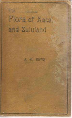 An Introduction to the Flora of Natal and Zululand  - Bews, J W [free shipping]