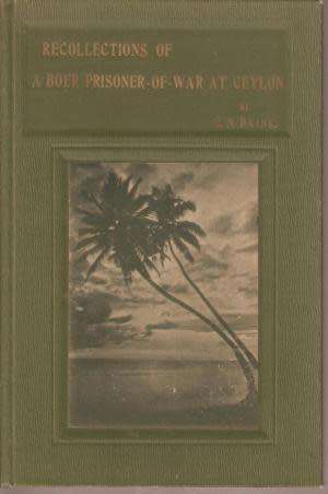 Recollections of a Boer Prisoner-of-War at Ceylon - Brink, Jan N [free postage]