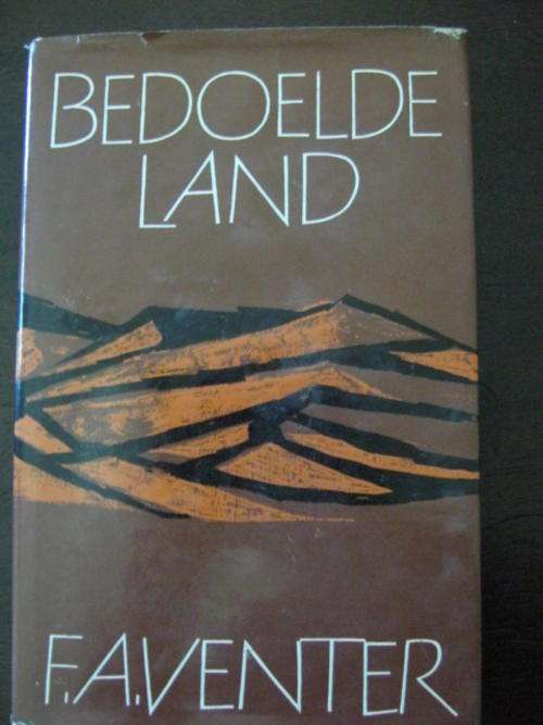 Bedoelde Land - F.A. Venter 1968