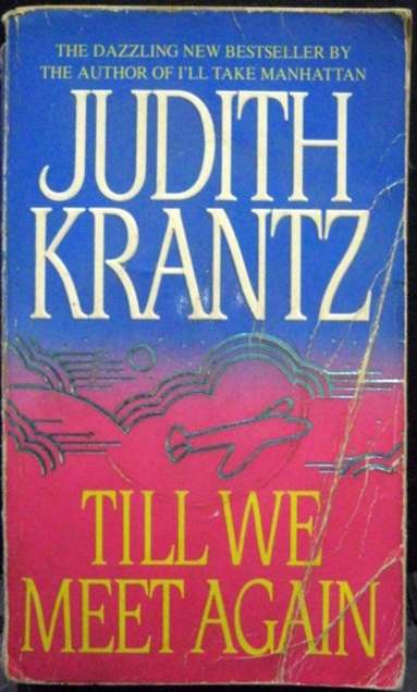 Till We Meet Again - Judith Krantz
