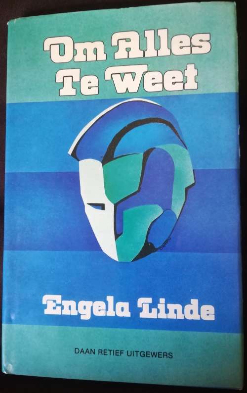 Om Alles Te Weet - Engela Linde