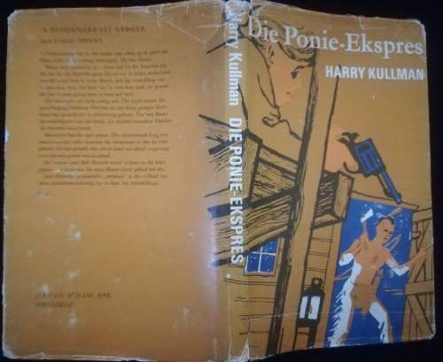 Die Ponie-Ekspres - Harry Kullman