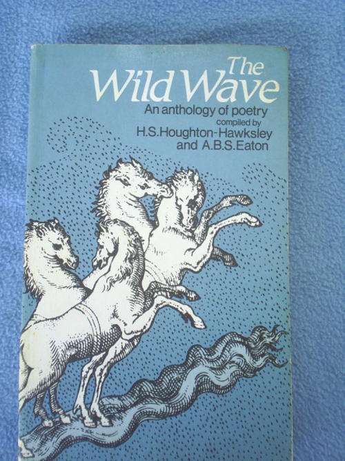 The Wild Wave An Anthology of Poetry