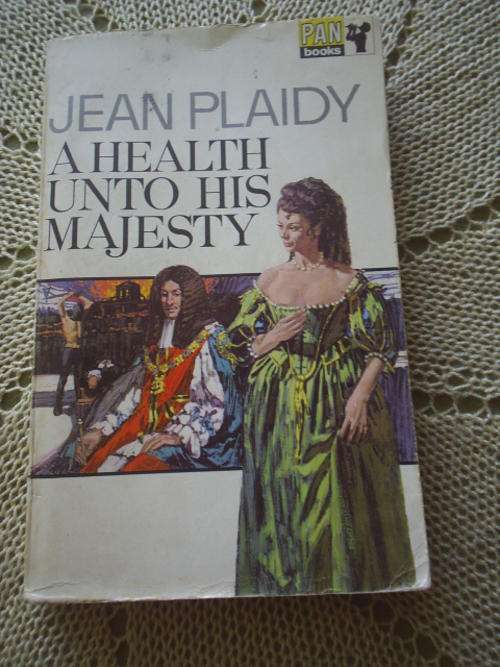 A Health Unto His Majesty - Jean Plaidy