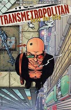 Transmetropolitan - Lust For Life Volume 2