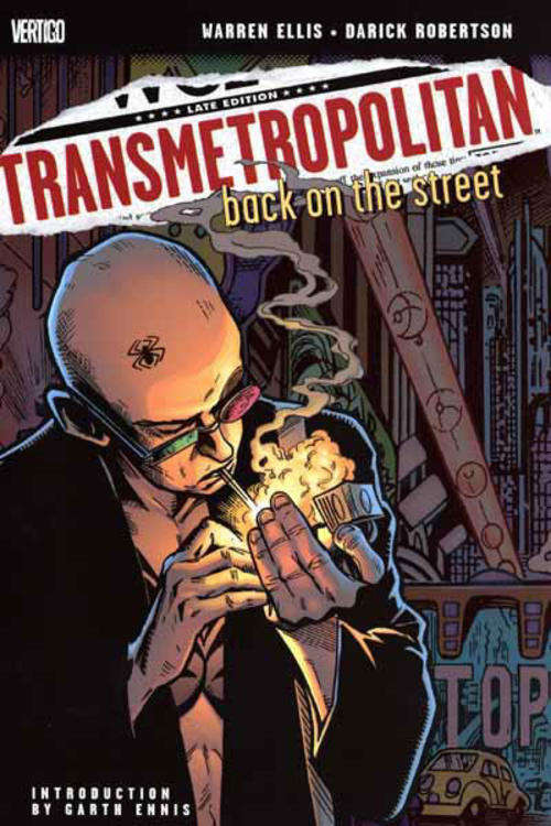 Transmetropolitan Back on the Streets Volume 1
