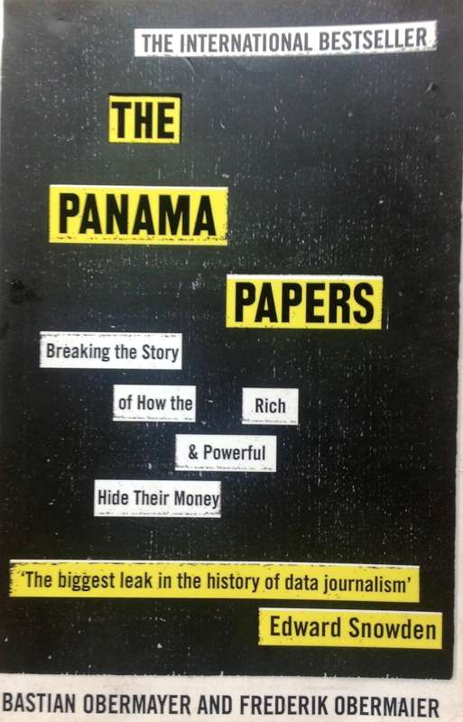 The Panama Papers - How the rich and powerful hide their money - Obermayer and Obermaier