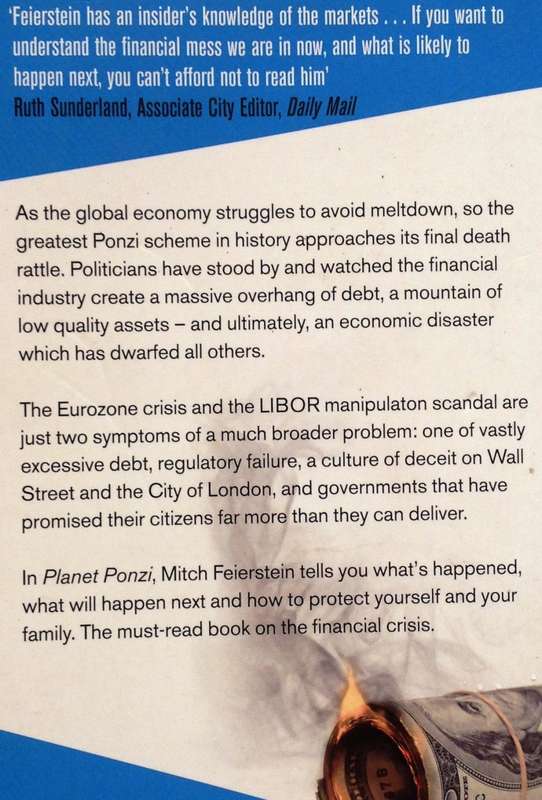 Planet PONZI - Mitch Feierstein - How world got into this mess
