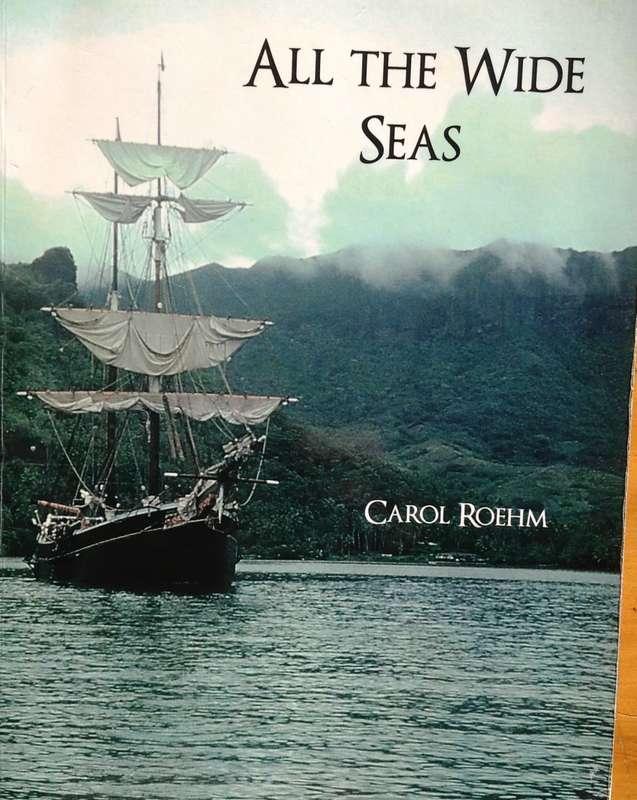 All the Wide Seas - Carol Roehm