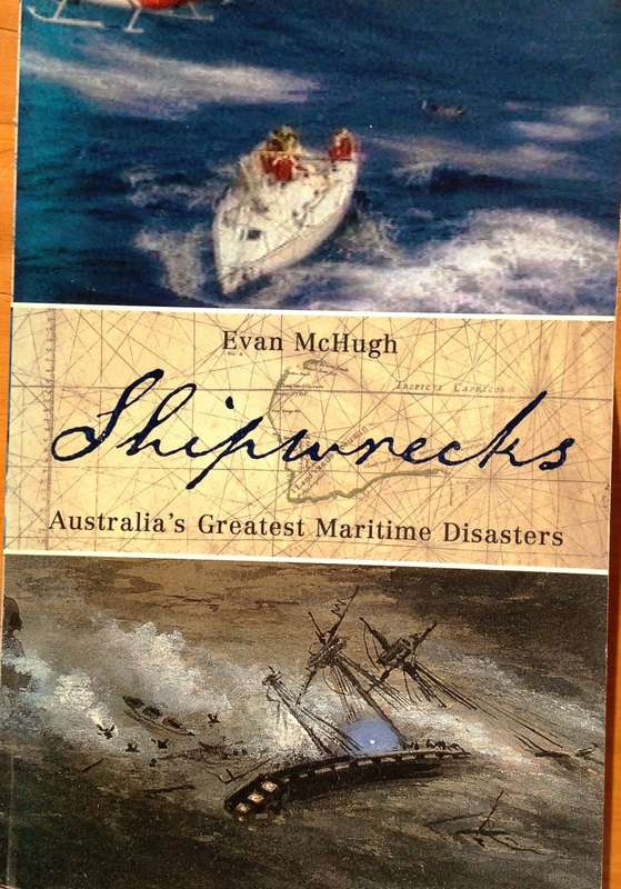 Shipwrecks - Australia`s Greatest Maritime Disasters - Evan McHugh