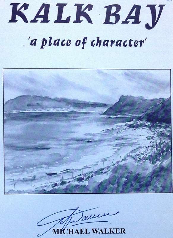 KALK BAY - "a place of character" - Michael Walker - Book signed by Author